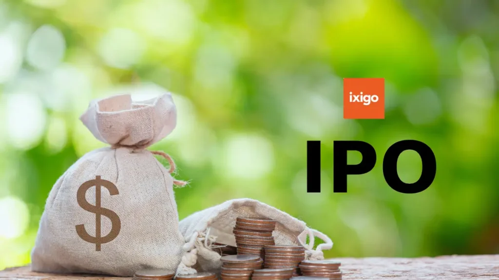 Ixigo IPO Opens Today